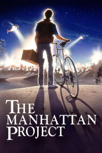 The Manhattan Project (1986)