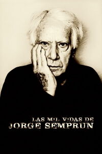 The Many Lives of Jorge Semprún (2023)