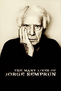 The Many Lives of Jorge Semprún (2023)