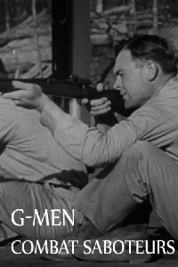The March of Time: G-Men Combat Saboteurs (1941)