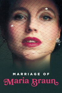 The Marriage of Maria Braun (1979)