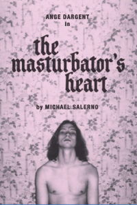 The Masturbator's Heart (2023)