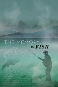 The Memory of Fish (2016)