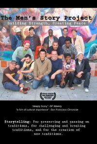 The Men's Story Project: Building Strength, Creating Peace (2009)