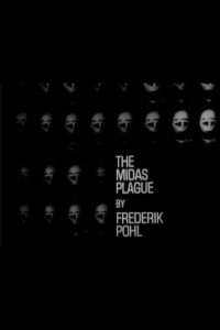 The Midas Plague (1965)