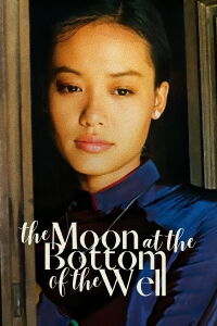The Moon at the Bottom of the Well (2008)