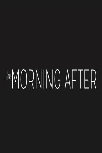 The Morning After (2014)