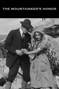 The Mountaineer's Honor (1909)