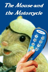 The Mouse and the Motorcycle (1986)