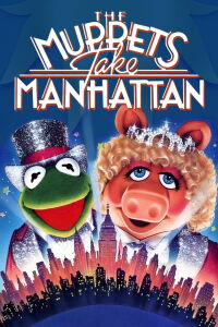 The Muppets Take Manhattan (1984)