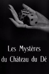 The Mysteries of the Chateau of Dice (1929)