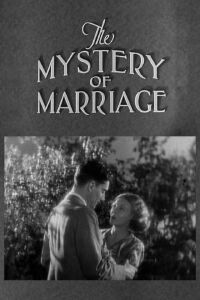 The Mystery of Marriage (1931)