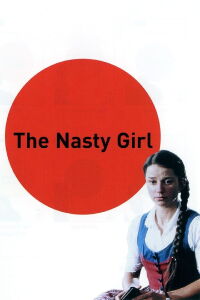 The Nasty Girl (1990)