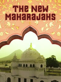 The New Maharajahs (2017)