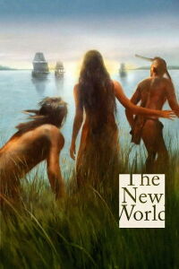 The New World (2005)