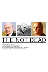 The Not Dead (2007)