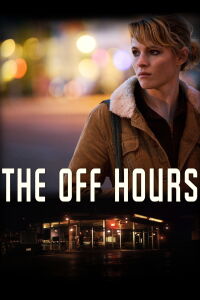 The Off Hours (2011)