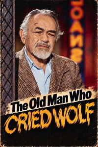 The Old Man Who Cried Wolf (1970)