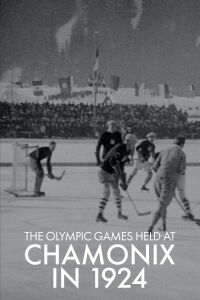 The Olympic Games Held at Chamonix in 1924 (1924)