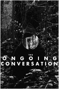 The Ongoing Conversation (2023)