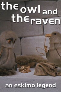 The Owl and the Raven: An Eskimo Legend (1973)