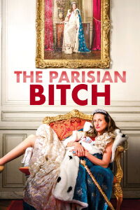 The Parisian Bitch (2015)