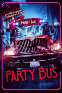 The Party Bus (2022)