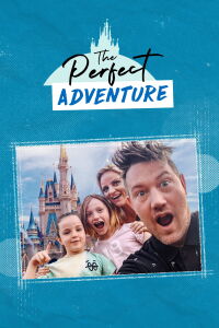 The Perfect Adventure (2019)