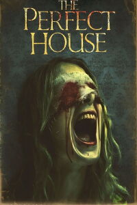 The Perfect House (2012)