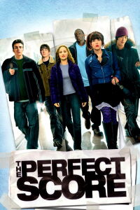 The Perfect Score (2004)