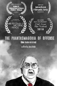The Phantasmagoria of Offense (the male version) (2018)