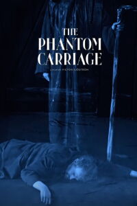 The Phantom Carriage (1921)