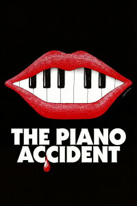 The Piano Accident (2025)