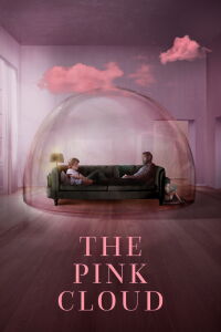 The Pink Cloud (2021)