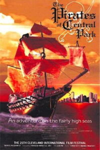 The Pirates of Central Park (2001)