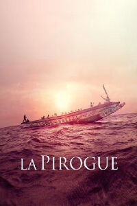 The Pirogue (2012)