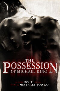 The Possession of Michael King (2014)