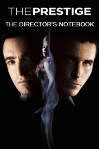 The Prestige: Now That's Magic (2007)