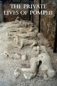 The Private Lives of Pompeii (2002)
