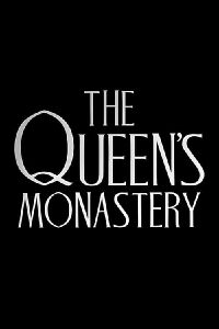 The Queen's Monastery (1998)
