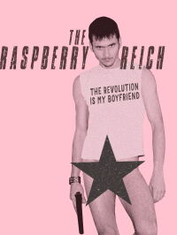 The Raspberry Reich (2004)