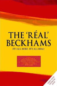 The 'Réal' Beckhams (2003)