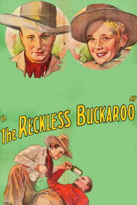 The Reckless Buckaroo (1935)
