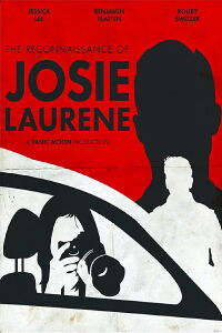 The Reconnaissance of Josie Laurene (2017)