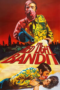 The Red Light Bandit (1968)