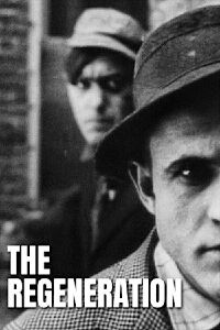 The Regeneration (1915)