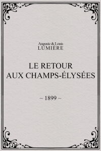 The Return to Champs-Élysées (1899)