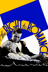 The Right To Romance (1933)