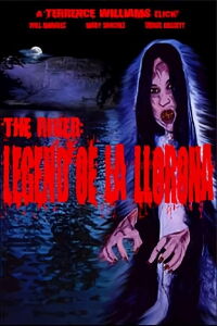The River: Legend of La Llorona (2006)