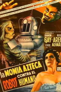 The Robot vs. The Aztec Mummy (1958)
